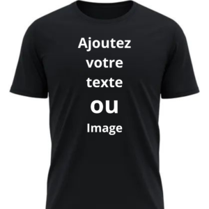 Ajoute votre texte T-shirt Personnalisé